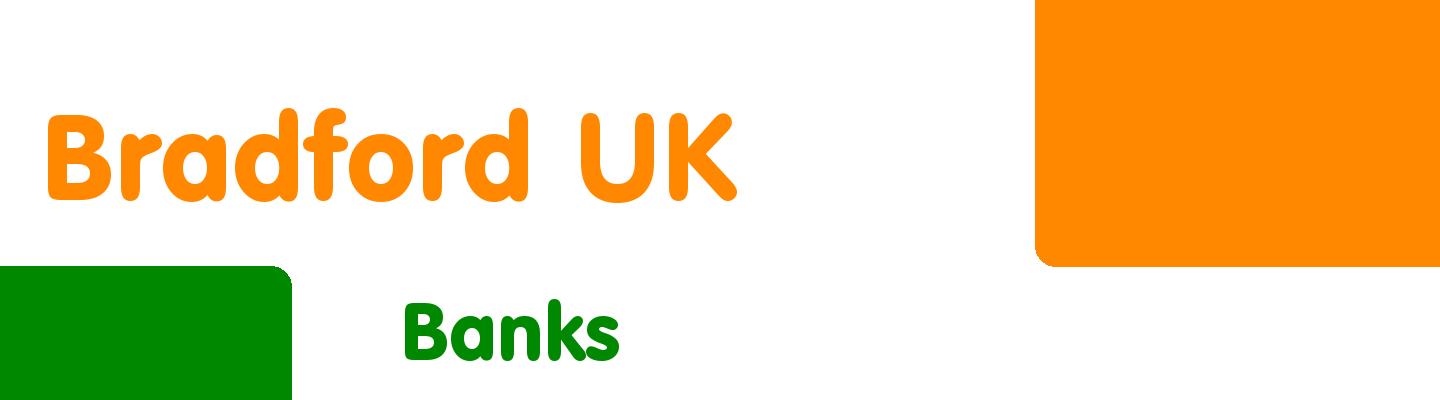 Best banks in Bradford UK - Rating & Reviews